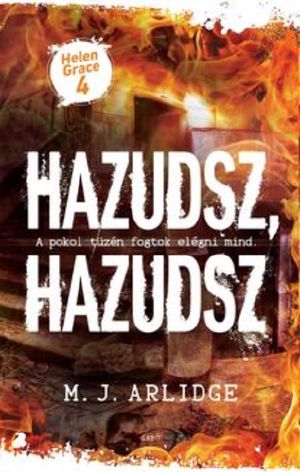 [Helen Grace 04] • Hazudsz, hazudsz